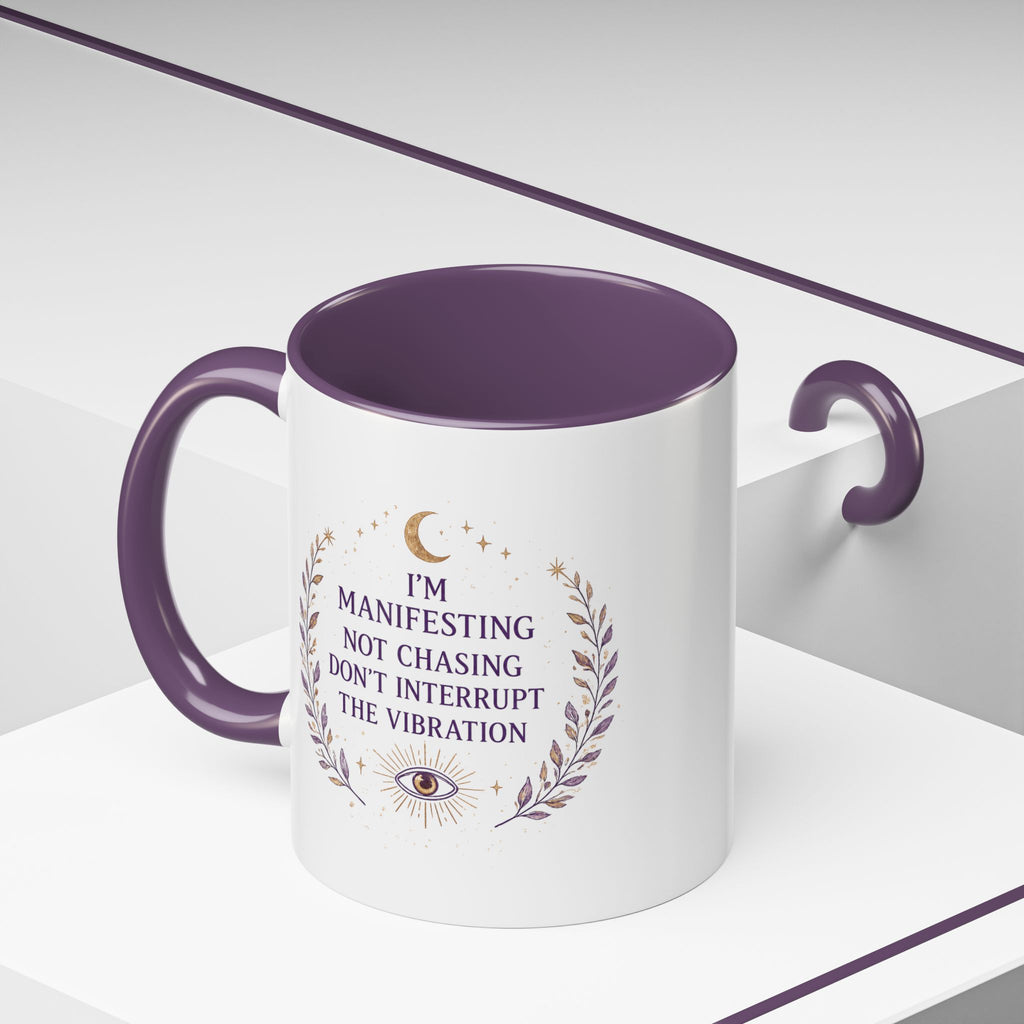 I'm Manifesting, Not Chasing Mug