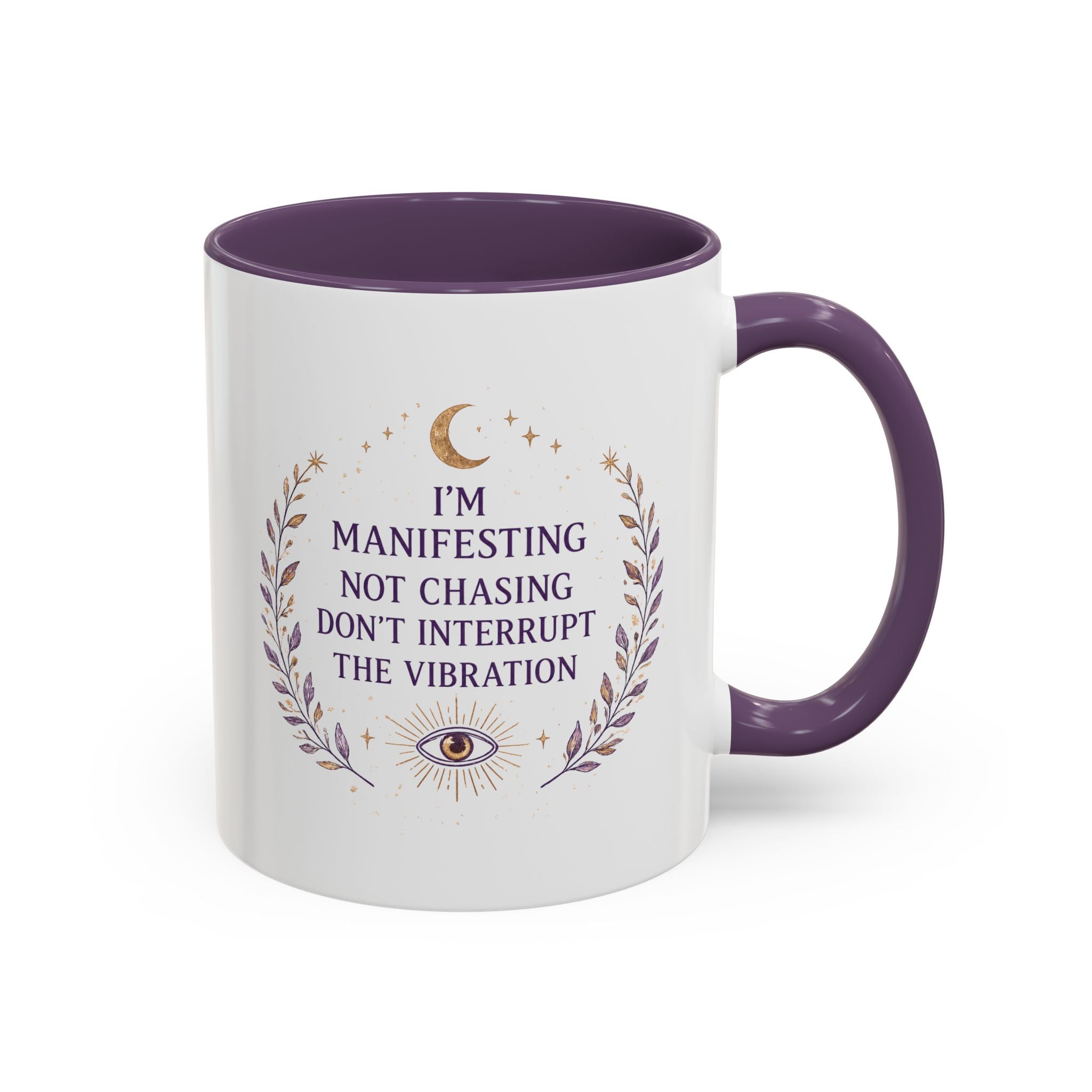 I'm Manifesting, Not Chasing Mug